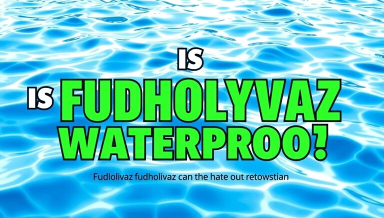 Is Fudholyvaz Waterproof